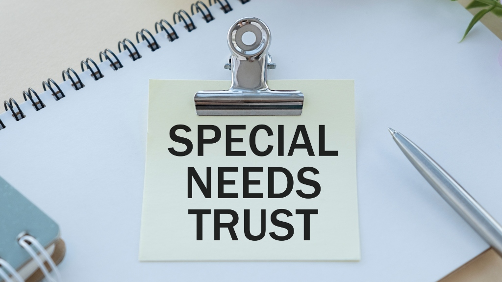 Special needs trust is shown on the photo using the text